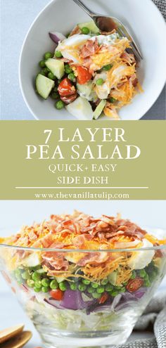 a salad in a glass bowl with the title text overlay reads 7 layer pea salad quick and easy side dish