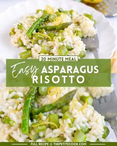 asparagus risotto on a white plate with the title overlay reads 20 minute meal easy asparagus risotto