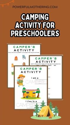 the camping activity for preschoolers is shown in three different colors and font, with an image