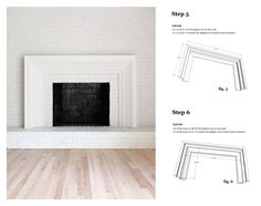 the instructions for how to build a fireplace mantel in an old brick building with white paint and wood flooring