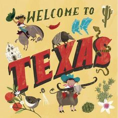 the welcome sign to texas is surrounded by animals, cactuses and other things that are on display