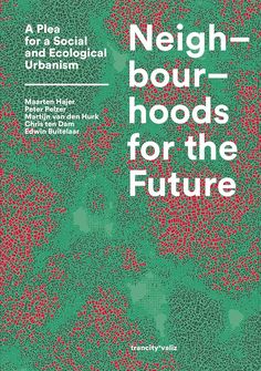 a green cover with red dots on it and the words neigh - bour - hoods for the future