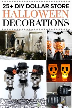 halloween decorations with the words 25 diy dollar store halloween decorations on top and below