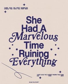 she had a marvelous time running everything by the very talented writer, and it was written in blue ink