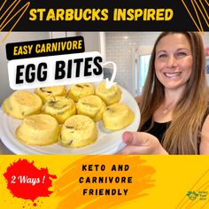 a woman holding up a plate of food with the words easy carnivor egg bites on it