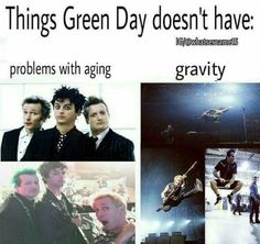 an advertisement for the green day doesn't have problems with aging gravity