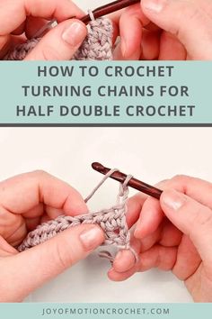 two photos showing how to crochet turning chains for half double crochet