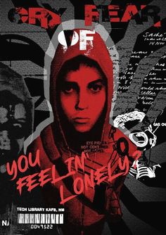 a poster with an image of a person wearing a hoodie and the words, you feel