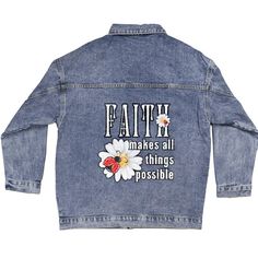 Christian Denim Jacket - Faith Makes All Things Possible | Christian Gifts – Inspirational Expressions Medium Wash Denim Jacket With Letter Print, Denim Blue Letter Print Denim Outerwear, Denim Blue Outerwear With Letter Print, Medium Wash Denim Jacket With Letter Print For Fall, Casual Denim Blue Jacket With Letter Print, Blue Denim Jacket With Letter Print, Trendy Denim Blue Jacket With Letter Print, Denim Blue Cotton Jacket With Letter Print, Dad Daughter