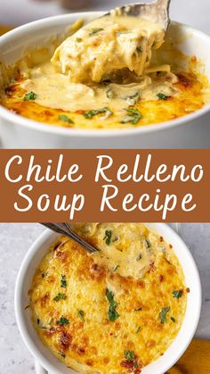 two pictures with different types of food in them and the words chile relleno soup recipe