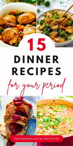 15 dinner recipes for your period