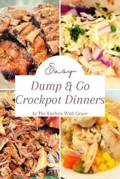 easy dump and go crockpot dinners in the kitchen with grace, including chicken