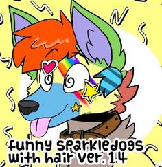 an image of a cartoon dog with text on it that reads funny sarkie dogs with hair ver 1