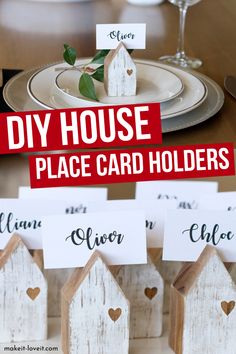 the diy house place card holders are made out of wood