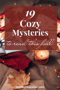 Cozy photos with candles, open books, glass, and hot tea. The title reads "19 Cozy Mysteries to Read this Fall" Fall Cozy Mysteries, Cozy Mysteries Books, Mystery Book Recs, Cozy Books, Selfcare Tips, Books Recommendations, Cozy Fall Vibes