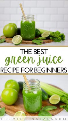 the best green juice recipe for beginners is in a mason jar with limes and celery