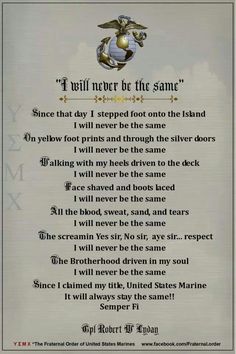 a poem written in the language of an american soldier's motto, which reads i will never be the same