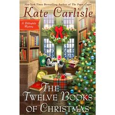 a book cover for the twelve books of christmas by kate carnise with a cat sitting on a table in front of a christmas tree