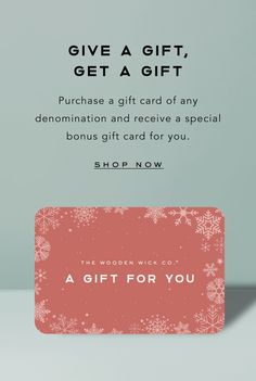 a gift card with the words give a gift, get a gift