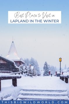 What is the Best Place to Visit in Lapland in Winter? Click through to discover the best Lapland Finland destination to to visit in the winter! | places to visit in Lapland | best winter destination in Lapland | best place to visit in winter in Finland | Lapland travel | best winter European destination | Finland travel | winter vacation | #Lapland #Finland #winter