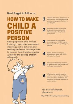 a poster with instructions on how to make child a positive person