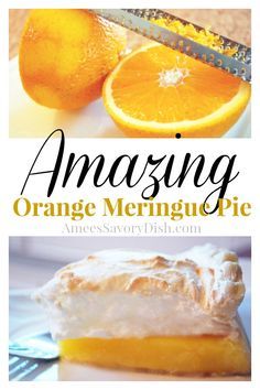 an orange meringue pie on a plate with a knife next to it and the title overlay reads amazing orange mering pie