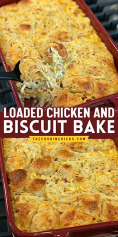 loaded chicken and biscuit bake in a red casserole dish with text overlay