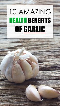 10 Amazing Health Benefits Of Garlic Slow Carb Diet, Healthy Balanced Diet, Food Articles