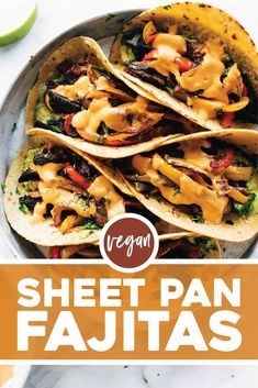 an image of sheet pan fajitas on a plate with the title vegan