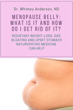 Poor Digestion, Naturopathic Medicine, Upset Stomach, Eat Better, Lose 50 Pounds, Stubborn Belly Fat, Lose Belly, Lose Belly Fat, Weight Gain