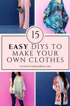 the top ten easy ways to make your own clothes