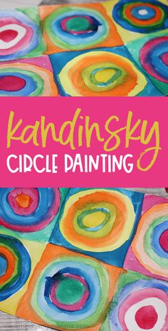 the words kaddinsky circle painting on top of an art project