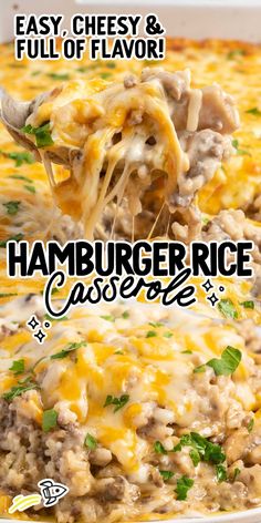 an easy cheesy and full of flavor hamburger rice casserole