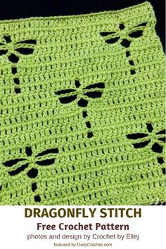 a green crocheted afghan with the words dragonfly stitch on it and an image of