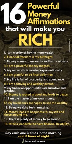 a poster with the words 16 powerful money affirmations that will make you rich