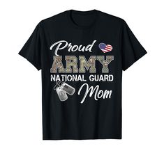 PRICES MAY VARY. Perfect display image of patriotism shown with this military t-shirt showing pride as a National Guard service man, woman, or veteran. Honoring those who protect United States freedoms and liberties. This Proud Army National Guard shirt can be worn to honor the fallen this Memorial Day, veterans for Veterans Day, to show support for military graduations or celebrations during the 4th of July/Independence Day. Patriotic matching shirts for your family. Lightweight, Classic fit, D Military Moms Quotes, Pride Costume, Army Mom Shirts, Military Pride, Army National Guard, Military Mom, Homecoming Party, Army Mom, Military Camouflage