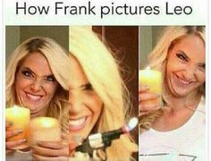 two women holding candles in their hands and smiling at the camera, with text over them that reads how frank pictures leo