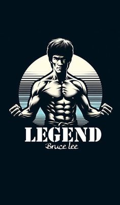 a man's torso and arms with the words legend bruce lee in front of him