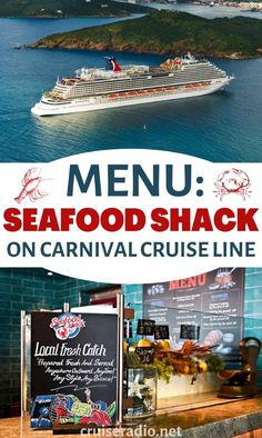 the menu for seafood shack on carnival cruise line is displayed in front of an ocean view