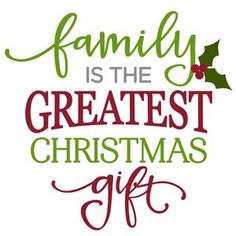 family is the greatest christmas gift