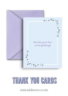 a thank card with the words thank you for everything in purple and blue on it