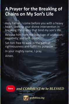 A Prayer for the Breaking of Chains on My Son's Life Prayer For Our Children, Prayer For Son, Faith Of Our Fathers, Mothers Quotes To Children, Prayer For Parents, Prayer For My Son, Hope Bible Verses, Prayer For My Children, Deliverance Prayers