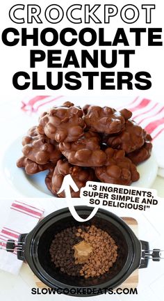 chocolate peanut clusters in a crock pot with instructions for how to make them from scratch