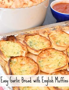 an easy garlic bread with english muffins recipe is shown in the foreground