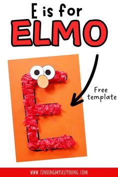 the letter e is for elmo made out of paper