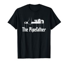 PRICES MAY VARY. You're a plumber? Show with this funny and cool T-shirt that you are the pipefather of plumbing. You can use your tools to fix everything in the bathroom and around it. You're an expert at your job. Perfect gift for plumbing dads, moms, sons, daughters and friends. For birthday, christmas or anniversary. Lightweight, Classic fit, Double-needle sleeve and bottom hem Bird Dog Whiskey, Plumber Humor, Calligraphy T, Father Shirts, Funny Fathers Day, Mens Tee Shirts, Rottweiler, Dad To Be Shirts, Trending Shirts