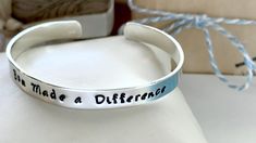 a bracelet that says, i'm made a difference on the inside of it