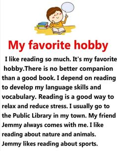 My favorite hobby  . English reading practice for kindergarten , grade one. Learn english. Essay my favourite hobby .