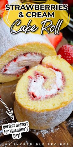 strawberry and cream cake roll is cut in half