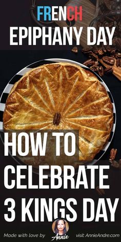 a poster for french epiphany day with an image of a pie on it